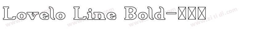Lovelo Line Bold字体转换